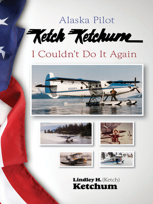 cover image of Alaska Pilot Ketch Ketchum